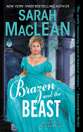 Brazen and the Beast: A Dark and Spicy Historical Romance