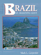 Brazil, an Awakening Giant: An Awakening Giant