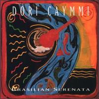 Brazilian Serenata - Dori Caymmi