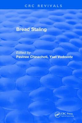 Bread Staling - Chinachoti, Pavinee