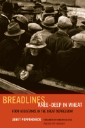 Breadlines Knee-Deep in Wheat: Food Assistance in the Great Depression Volume 53