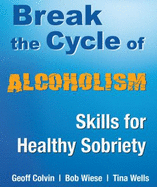 Break the Cycle of Alcoholism