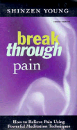Break Through Pain