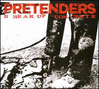 Break Up the Concrete - Pretenders