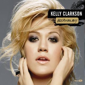 Breakaway [Single] - Kelly Clarkson