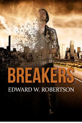 Breakers: Breakers - Robertson, Edward W