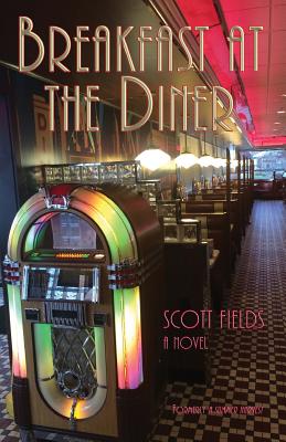 Breakfast at the Diner - Fields, Scott