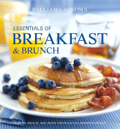Breakfast & Brunch: Recipes, Menus, and Ideas for Delicious Morning Meals - Williams, Chuck (Editor), and Tucker & Hossler (Photographer), and Brennan, Georgeanne (Contributions by)