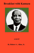 Breakfast with Kamuzu