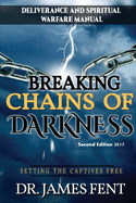 Breaking Chains of Darkness and Setting the Captives Free