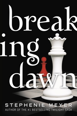 Breaking Dawn - Meyer, Stephenie
