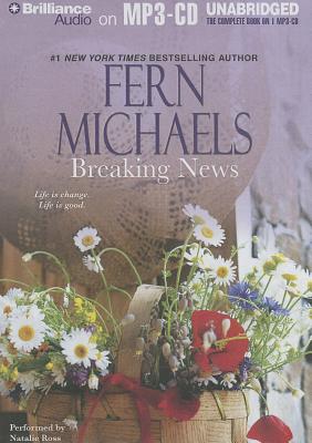 Breaking News - Michaels, Fern, and Ross, Natalie (Read by)