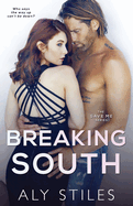 Breaking South