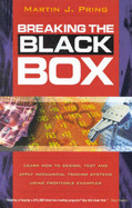 Breaking the Black Box