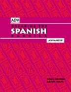 Breaking the Spanish Barrier: Advanced Level Three - John Conner