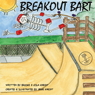 Breakout Bart: A Skeleton's adventure to relive life from his soul