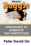 Breakout Boggle: Strategies to Dominate the Competition
