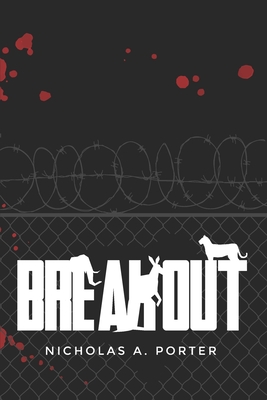 Breakout - Porter, Nicholas A