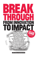 Breakthrough: From Innovation to Impact
