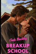 Breakup School: A Romantic Comedy