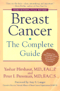 Breast Cancer: The Complete Guide: Third Edition