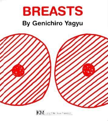 Breasts - Yagyu, Genichiro, and Stinehecum, Amanda M (Translated by)