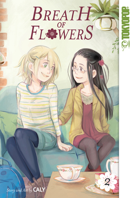 Breath of Flowers, Volume 2: Volume 2 - Caly