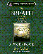 Breath of Life: A Simple Way to Pray Workbook