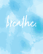 Breathe: Bible Study Journal / Notebook