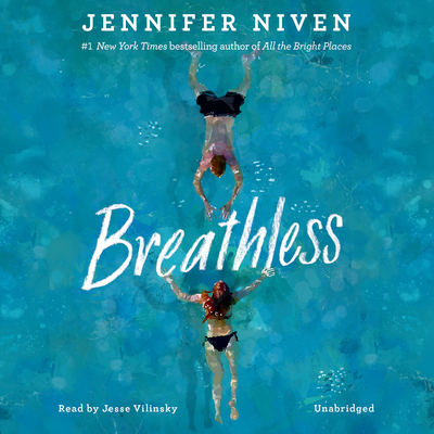 Breathless - Niven, Jennifer, and Vilinsky, Jesse (Read by)