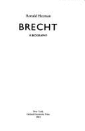 Brecht: A Biography - Hayman, Ronald, Mr.