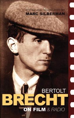 Brecht on Film - Brecht, Bertolt, and Silberman, Marc (Translated by)