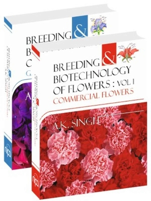 Breeding and Biotechnology of Flowers: Set of 2 Vols. - Singh, Anil Kumar