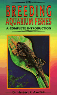 Breeding Aquarium Fishes-Intro