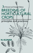 Breeding of Horticulture Crops: Principles and Practices