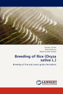Breeding of Rice (Oryza sativa L.)