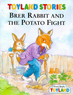 Brer Rabbit and the Potato Fight