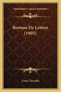 Bretons de Lettres (1905)