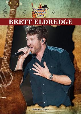 Brett Eldridge - Gagne, Tammy