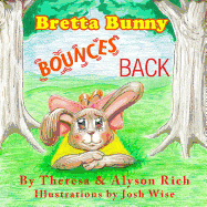 Bretta Bunny Bounces Back