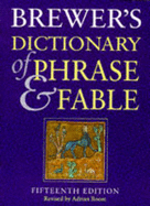 Brewer's Dictionary of Phrase and Fable