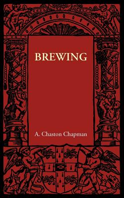Brewing - Chaston Chapman, A.