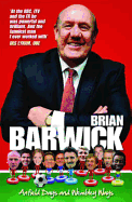 Brian Barwick: Anfield Days & Wembley Ways