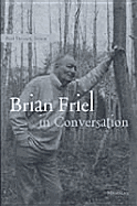 Brian Friel in Conversation - Delaney, Paul (Editor)