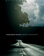 Brian Sweeney: Paradise Road