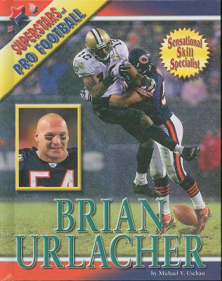 Brian Urlacher - Uschan, Michael V