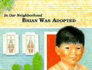 Brian Was Adopted - Sanford, Doris, and Davis, Deena (Editor)