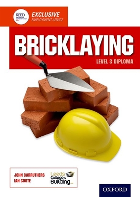 Bricklaying Level 3 Diploma - Leeds College of Building