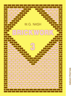 Brickwork - Nash, W G