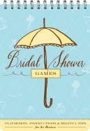 Bridal Shower Games: Fun Party Games and Helpful Tips for the Hostess - Wood, Sharron, and Imasa-Stukuls, Maybelle (Illustrator)